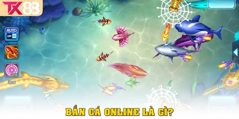 Bắn cá Online là gì?